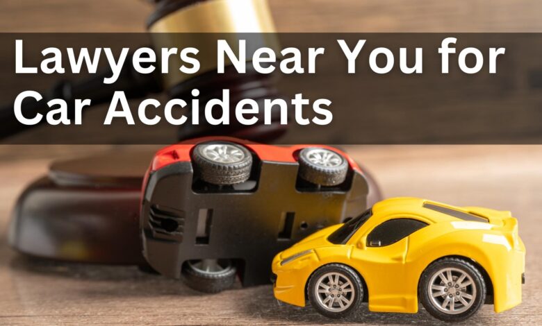 Seeking Experienced Lawyers Near You for Car Accidents? Look No Further!