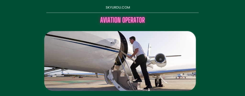 AVIATION OPERATOR