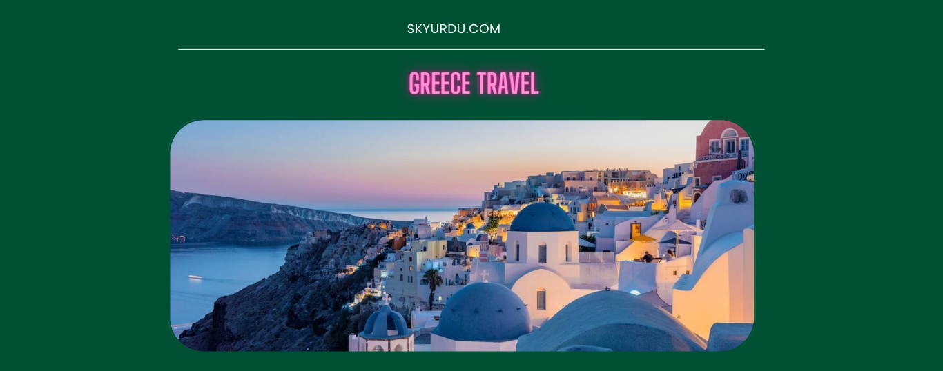 greece travel