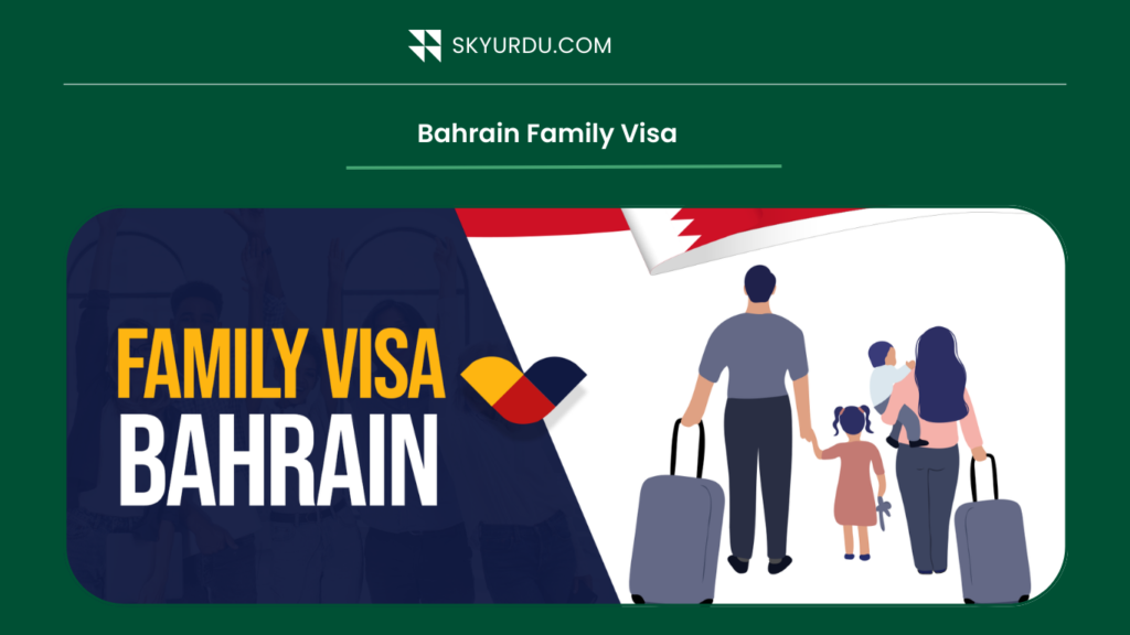 Bahrain Family Visa