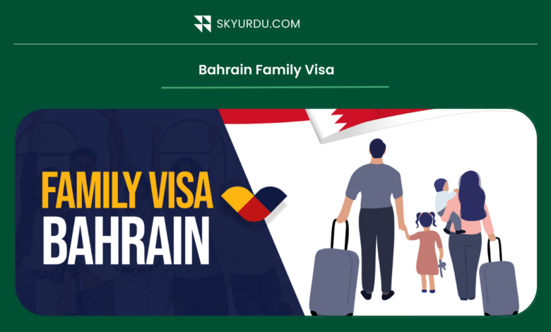 Bahrain Family Visa