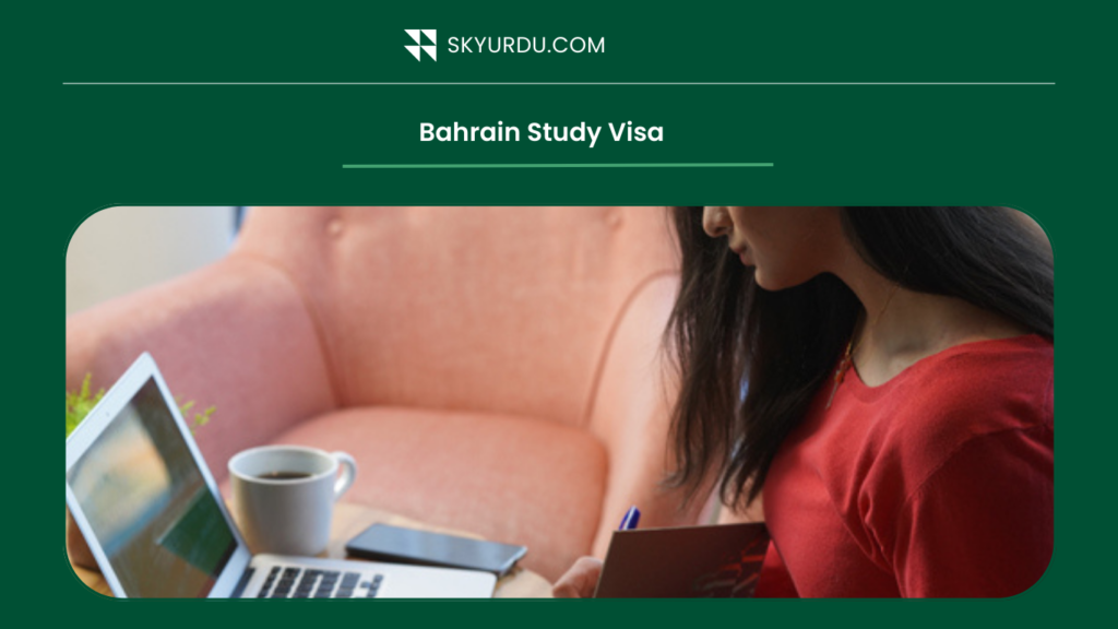 Bahrain Study Visa