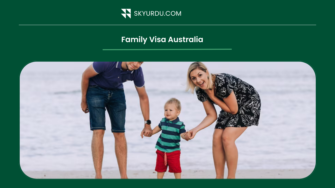 Family Visa Australia