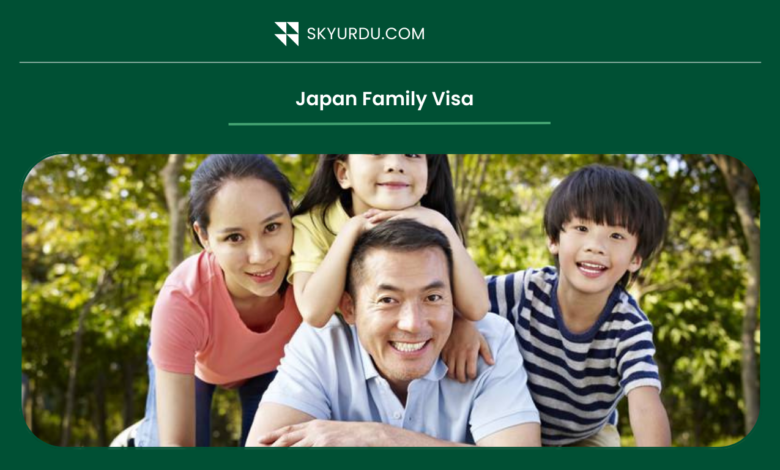 Japan Family Visa