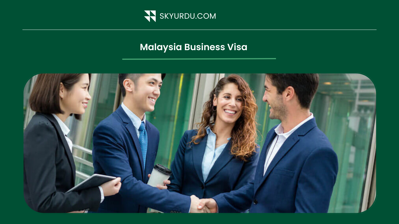 Malaysia Business Visa