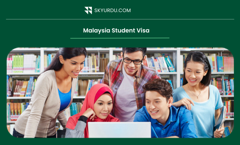 Malaysia Student Visa