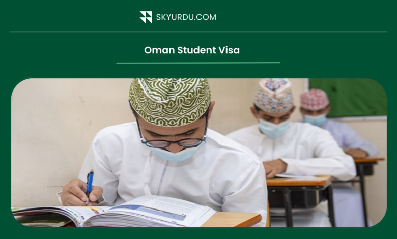 Oman Student Visa