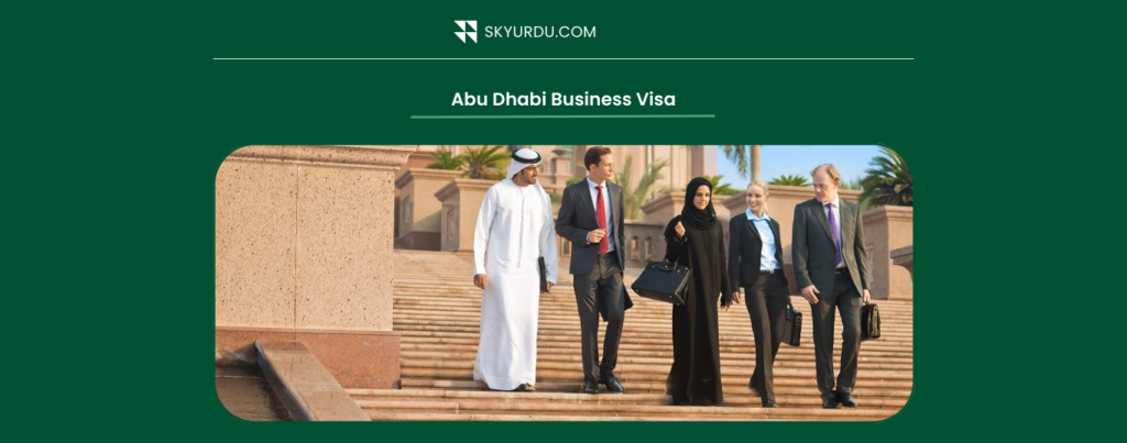 Abu Dhabi Business Visa