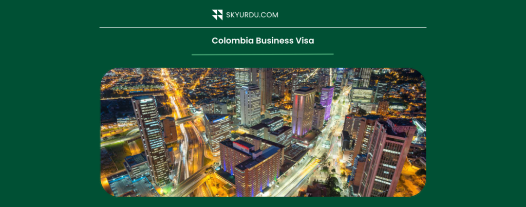 Colombia Business Visa