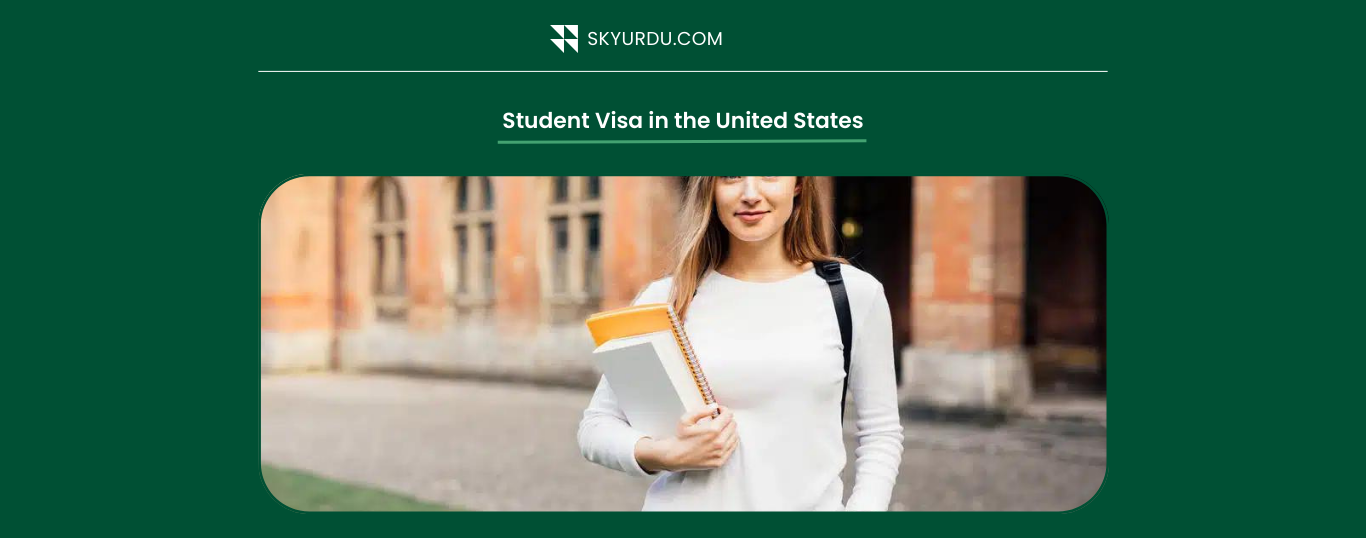 Student Visa in the United States