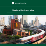 Thailand Business Visa