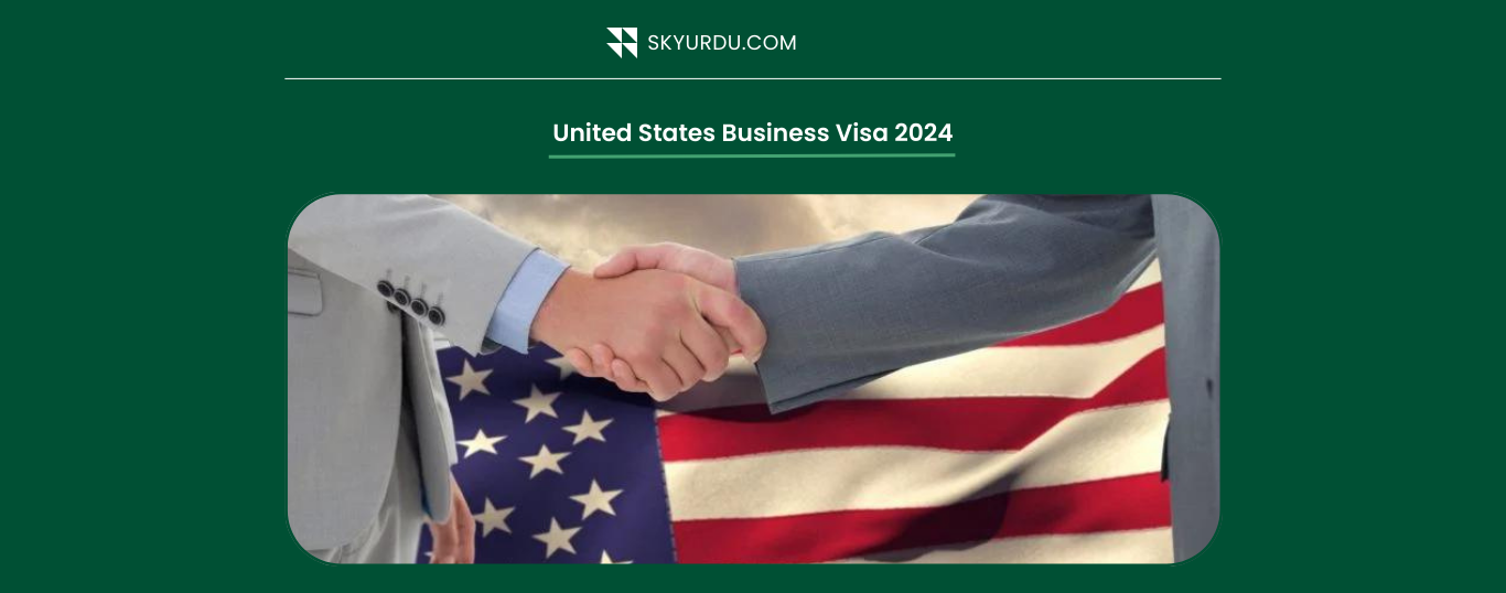 United States Business Visa 2024