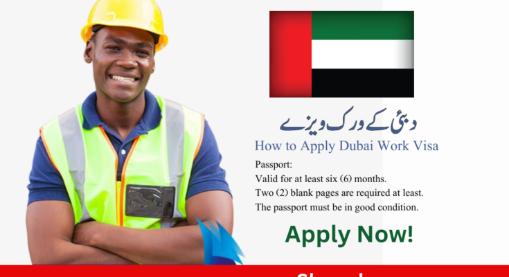 How to Apply Dubai Work Visa