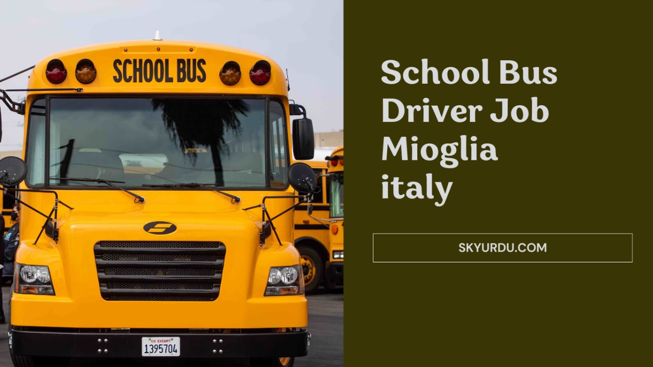 School Bus Driver Job In Mioglia Italy 2026