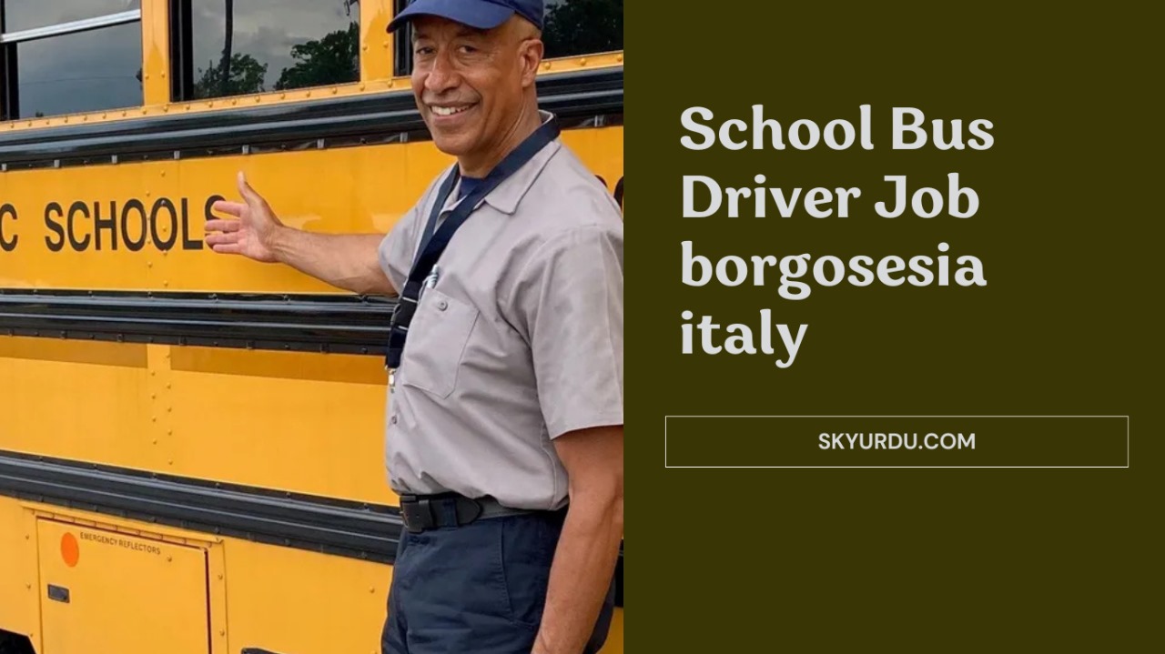 School Bus Driver Job in Borgosesia Italy