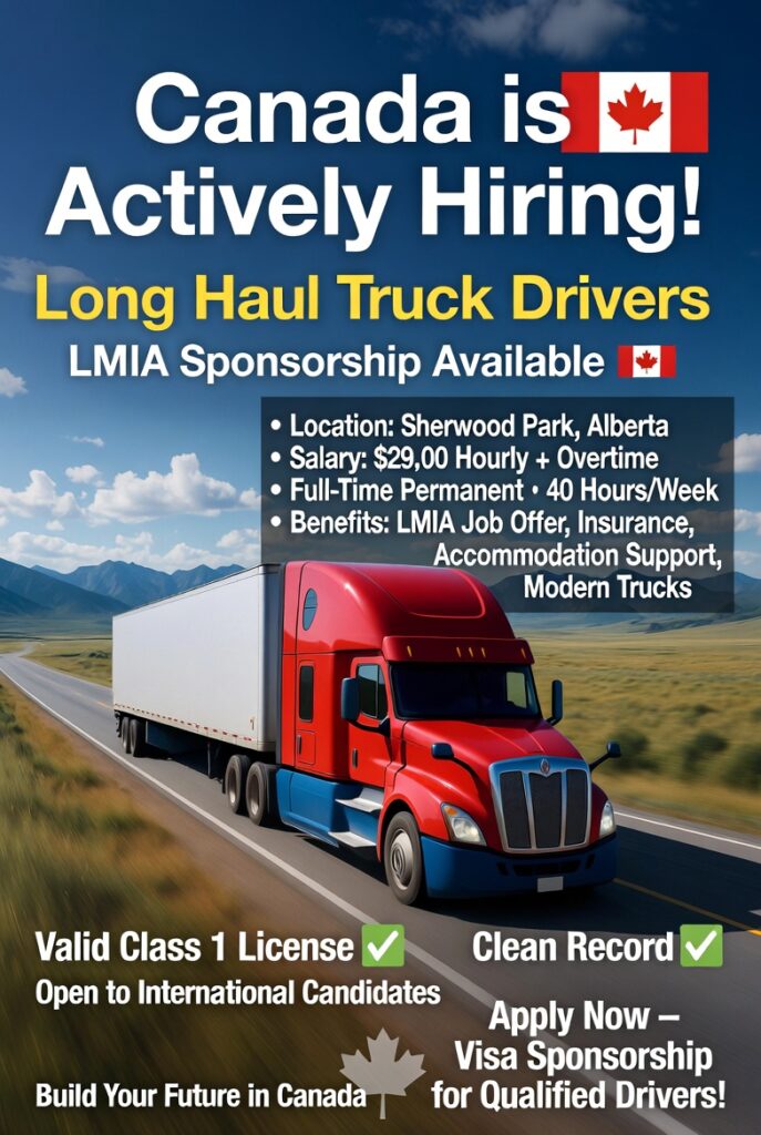 Urgent Long Haul Truck Driver Jobs in Canada with LMIA Sponsorship
